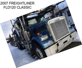 2007 FREIGHTLINER FLD120 CLASSIC