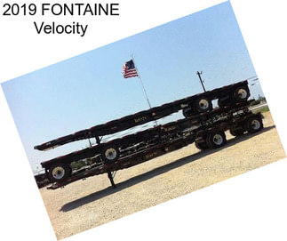 2019 FONTAINE Velocity