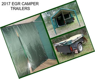 2017 EGR CAMPER TRAILERS