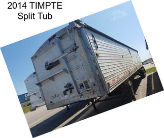 2014 TIMPTE Split Tub