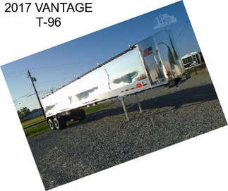 2017 VANTAGE T-96