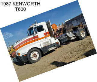 1987 KENWORTH T600