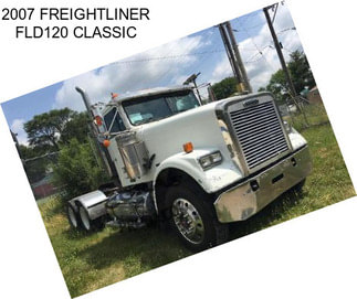 2007 FREIGHTLINER FLD120 CLASSIC