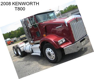 2008 KENWORTH T800