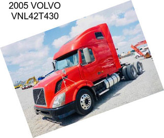 2005 VOLVO VNL42T430