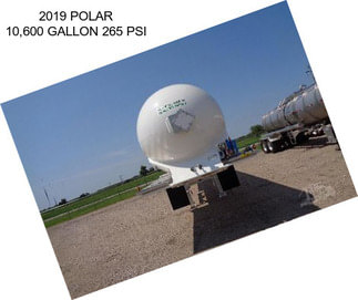 2019 POLAR 10,600 GALLON 265 PSI