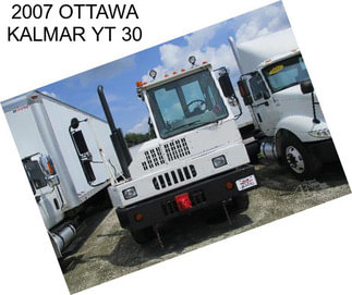 2007 OTTAWA KALMAR YT 30