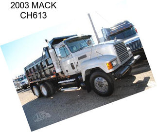 2003 MACK CH613