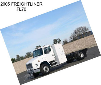 2005 FREIGHTLINER FL70