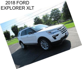 2018 FORD EXPLORER XLT