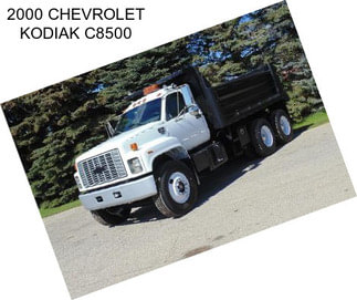 2000 CHEVROLET KODIAK C8500