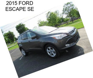 2015 FORD ESCAPE SE