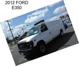 2012 FORD E350