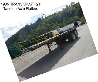 1985 TRANSCRAFT 24\' Tandem Axle Flatbed