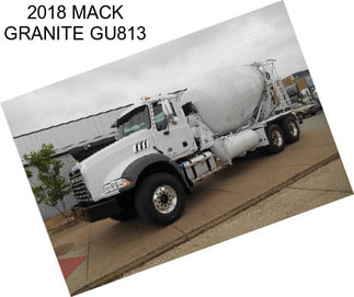 2018 MACK GRANITE GU813