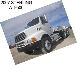 2007 STERLING AT9500