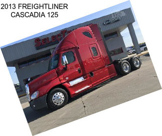 2013 FREIGHTLINER CASCADIA 125