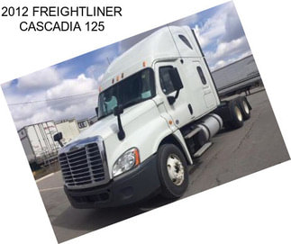 2012 FREIGHTLINER CASCADIA 125