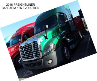 2016 FREIGHTLINER CASCADIA 125 EVOLUTION