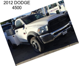 2012 DODGE 4500