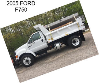 2005 FORD F750