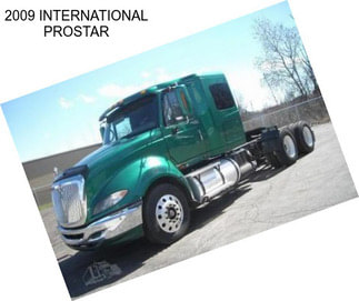 2009 INTERNATIONAL PROSTAR