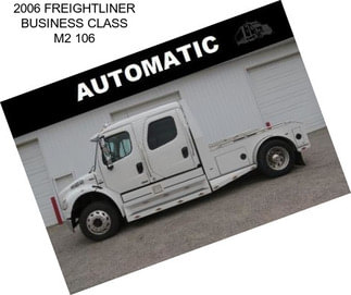 2006 FREIGHTLINER BUSINESS CLASS M2 106