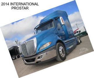 2014 INTERNATIONAL PROSTAR