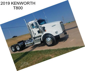 2019 KENWORTH T800