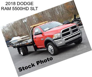 2018 DODGE RAM 5500HD SLT