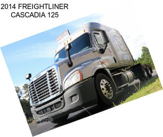 2014 FREIGHTLINER CASCADIA 125