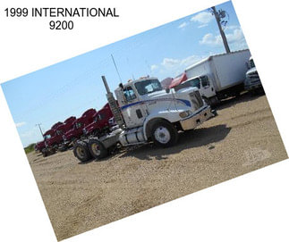 1999 INTERNATIONAL 9200