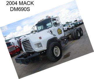 2004 MACK DM690S