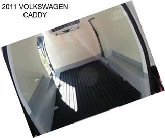 2011 VOLKSWAGEN CADDY