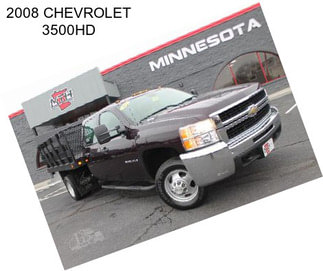 2008 CHEVROLET 3500HD