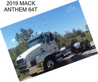 2019 MACK ANTHEM 64T