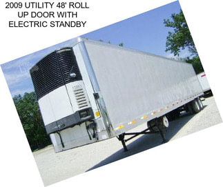 2009 UTILITY 48\' ROLL UP DOOR WITH ELECTRIC STANDBY