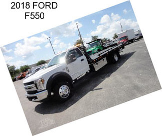 2018 FORD F550