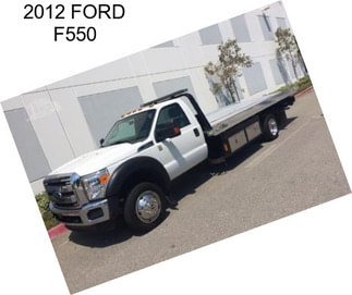 2012 FORD F550