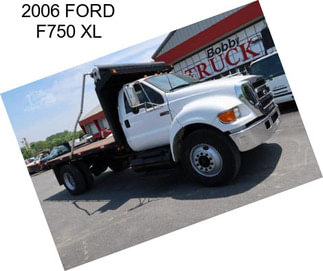 2006 FORD F750 XL