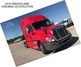 2015 FREIGHTLINER CASCADIA 125 EVOLUTION