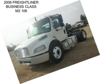 2008 FREIGHTLINER BUSINESS CLASS M2 106