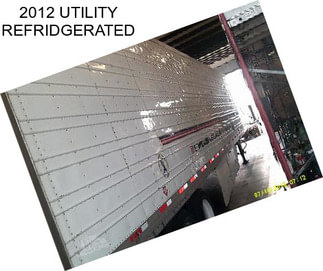 2012 UTILITY REFRIDGERATED