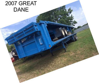 2007 GREAT DANE