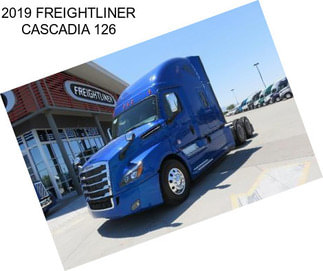 2019 FREIGHTLINER CASCADIA 126