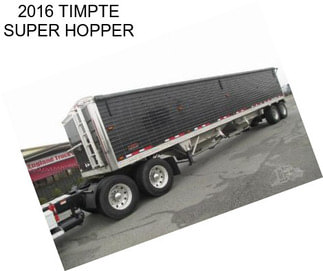 2016 TIMPTE SUPER HOPPER