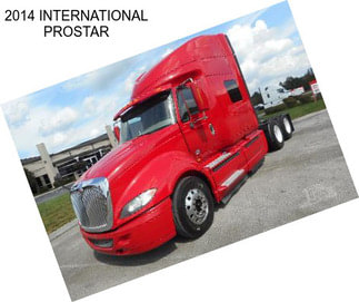 2014 INTERNATIONAL PROSTAR