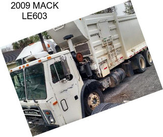 2009 MACK LE603