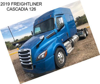 2019 FREIGHTLINER CASCADIA 126