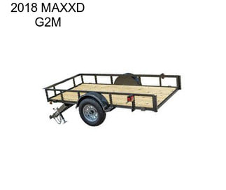 2018 MAXXD G2M